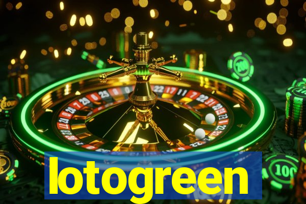 lotogreen