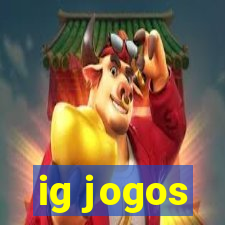 ig jogos