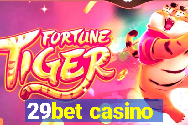 29bet casino