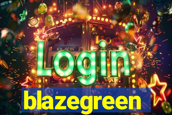 blazegreen