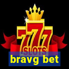 bravg bet