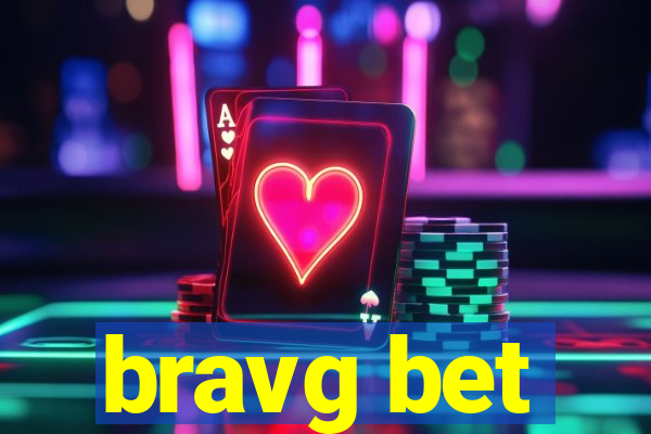 bravg bet