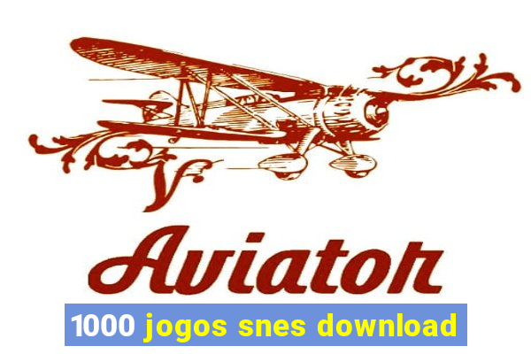 1000 jogos snes download