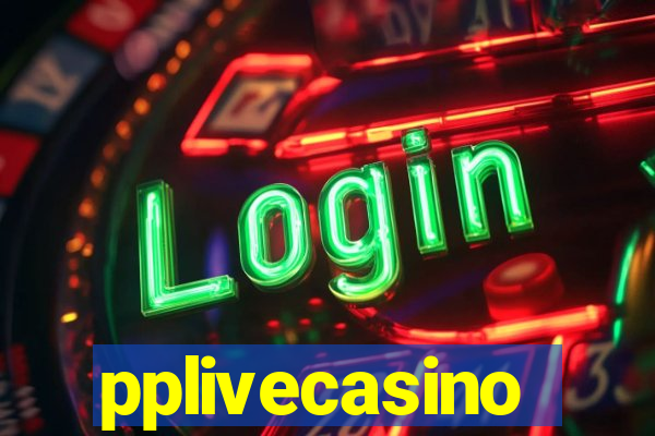 pplivecasino