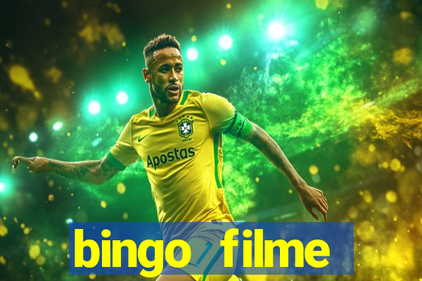 bingo filme completo dublado