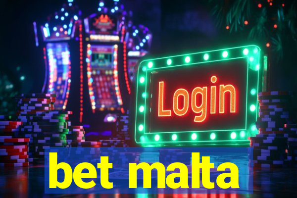 bet malta