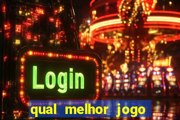 qual melhor jogo para ganhar dinheiro