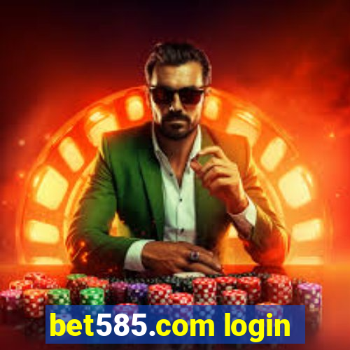 bet585.com login