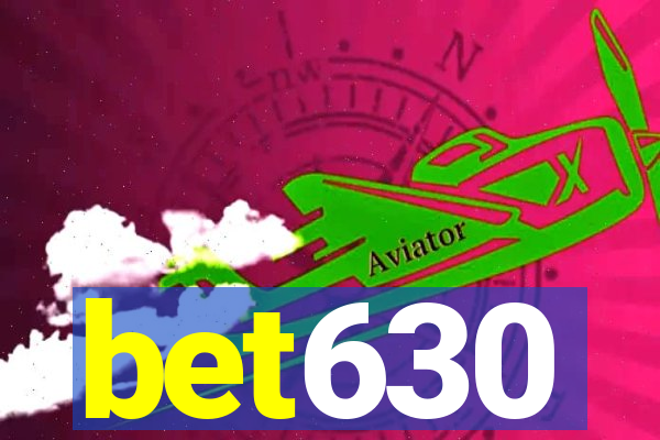 bet630