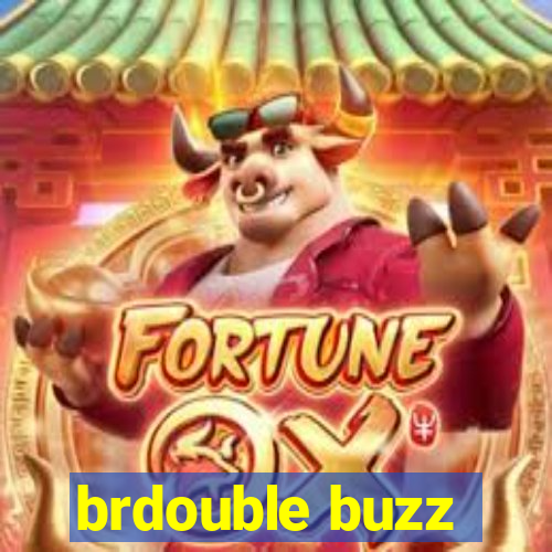 brdouble buzz