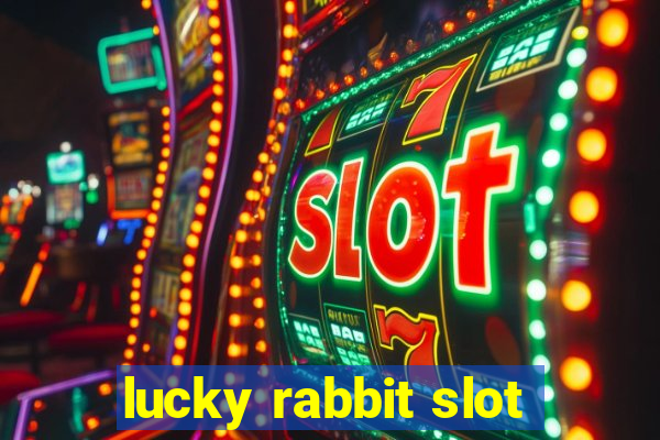 lucky rabbit slot