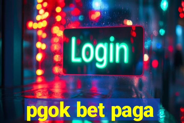 pgok bet paga