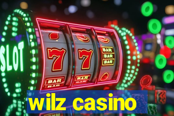 wilz casino