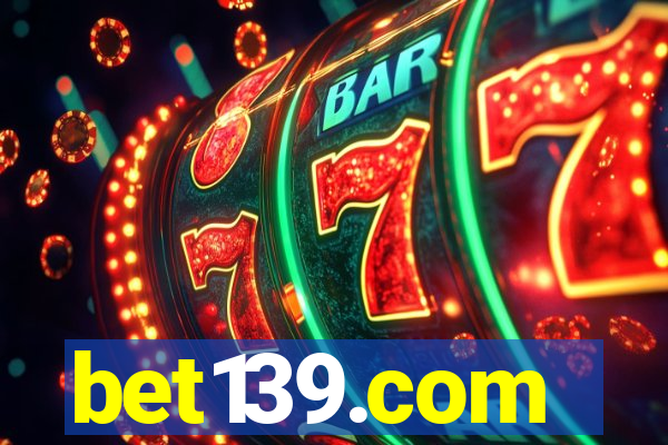 bet139.com