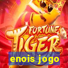 enois jogo