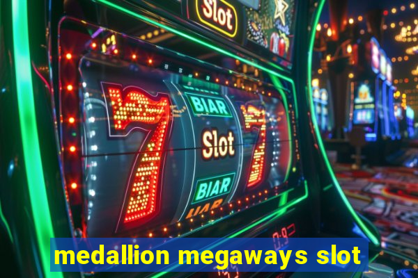 medallion megaways slot