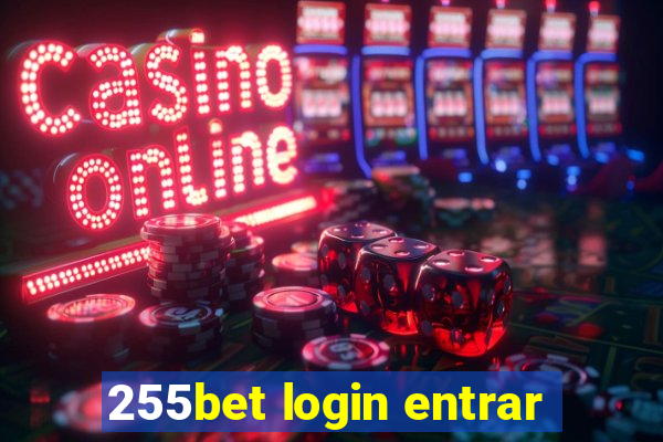 255bet login entrar