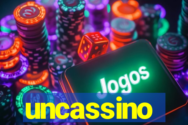 uncassino