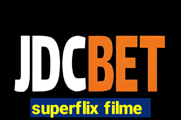 superflix filme