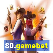 80.gamebet