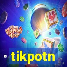 tikpotn