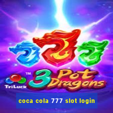 coca cola 777 slot login