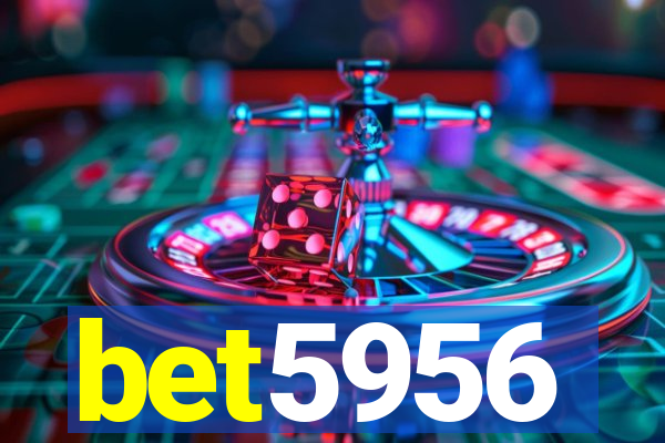 bet5956