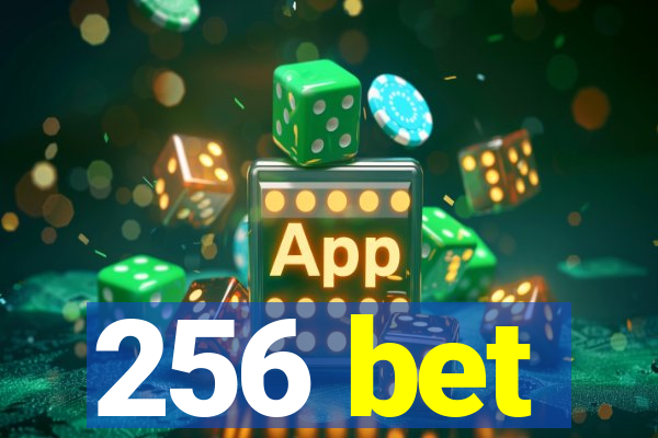 256 bet