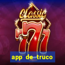 app de truco valendo dinheiro