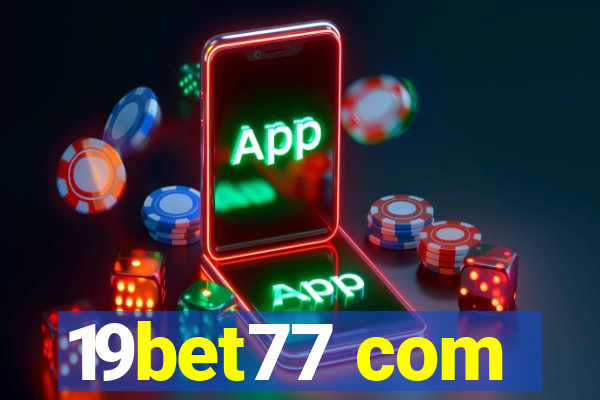 19bet77 com