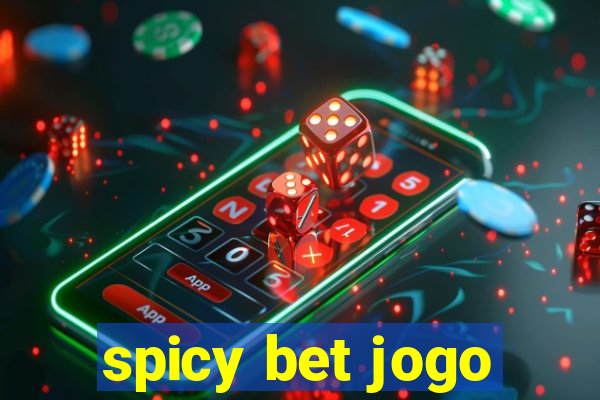 spicy bet jogo