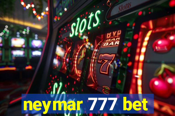 neymar 777 bet