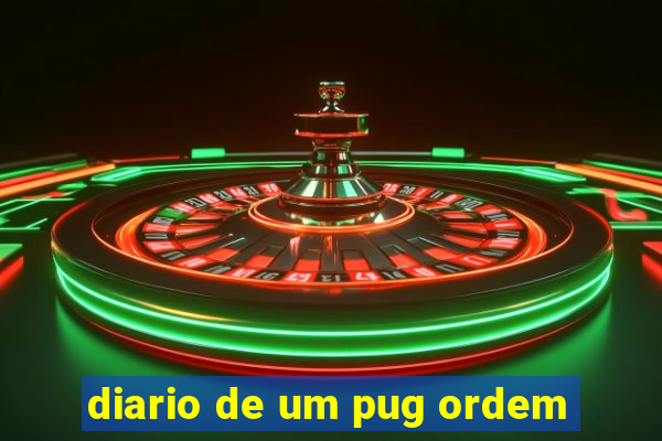 diario de um pug ordem