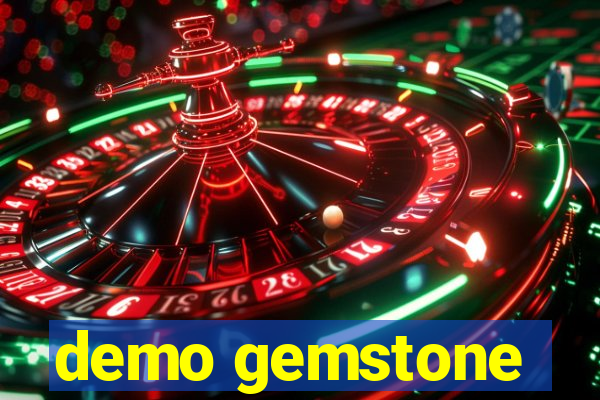 demo gemstone