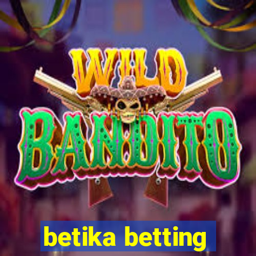 betika betting