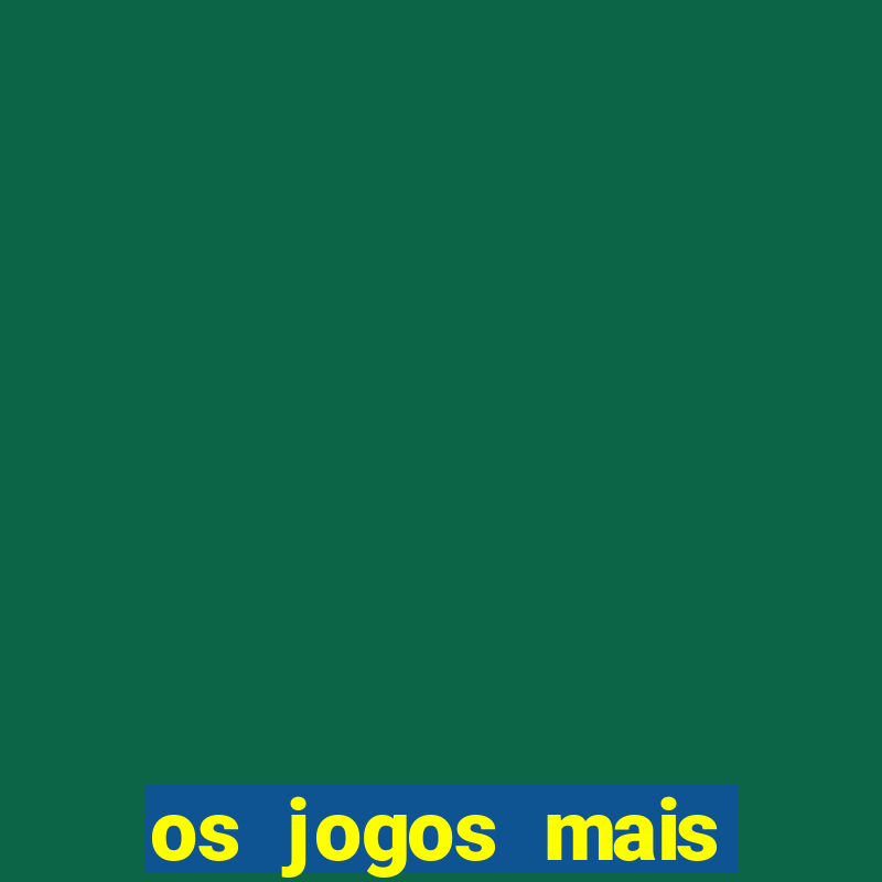 os jogos mais jogados do mundo