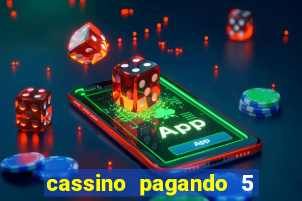 cassino pagando 5 reais no cadastro