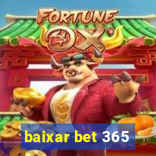 baixar bet 365