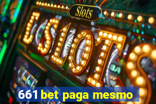 661 bet paga mesmo