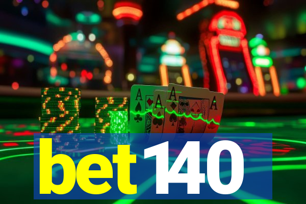 bet140