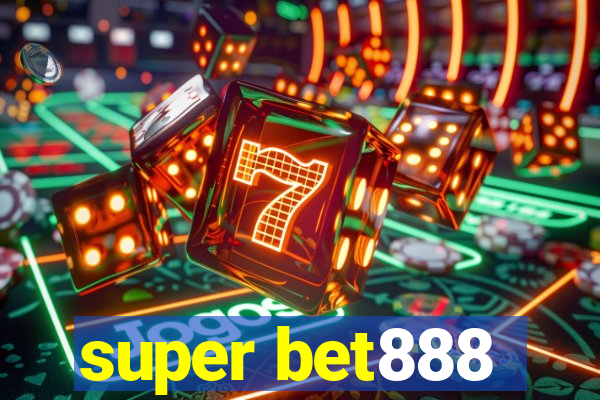 super bet888