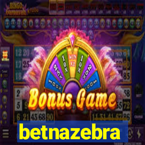 betnazebra