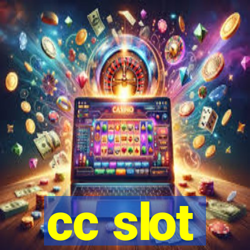 cc slot