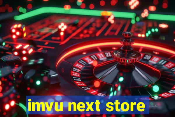 imvu next store