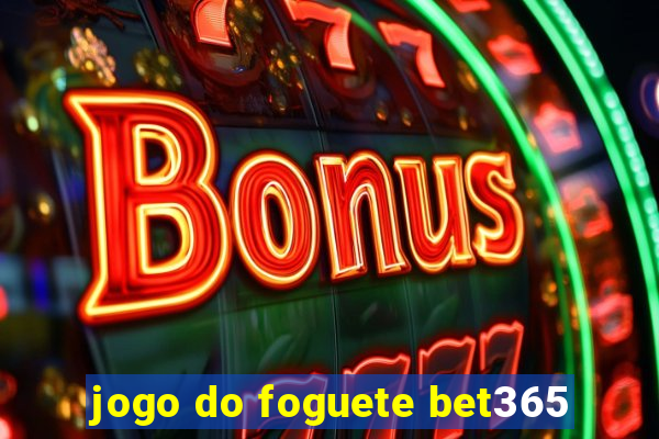 jogo do foguete bet365