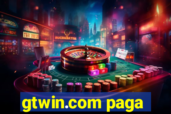 gtwin.com paga