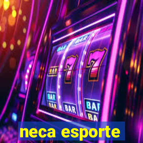 neca esporte