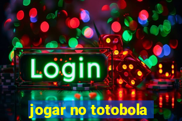 jogar no totobola