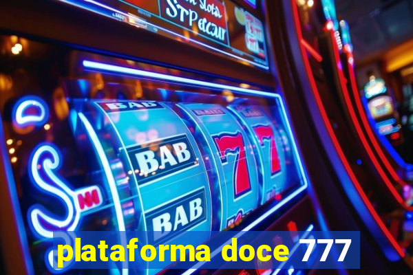 plataforma doce 777