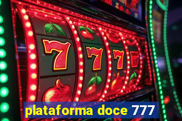 plataforma doce 777